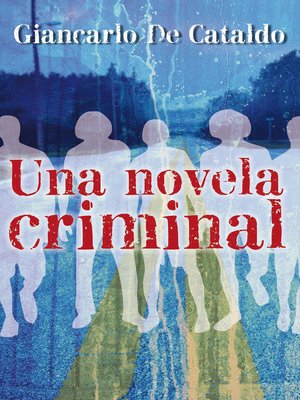 cover image of Una novela criminal